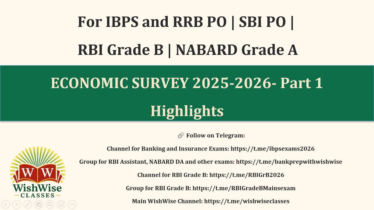 Economic Survey 2025–26 | Part 1: Key Highlights Explained | RBI Grade B | NABARD | Banking Exams