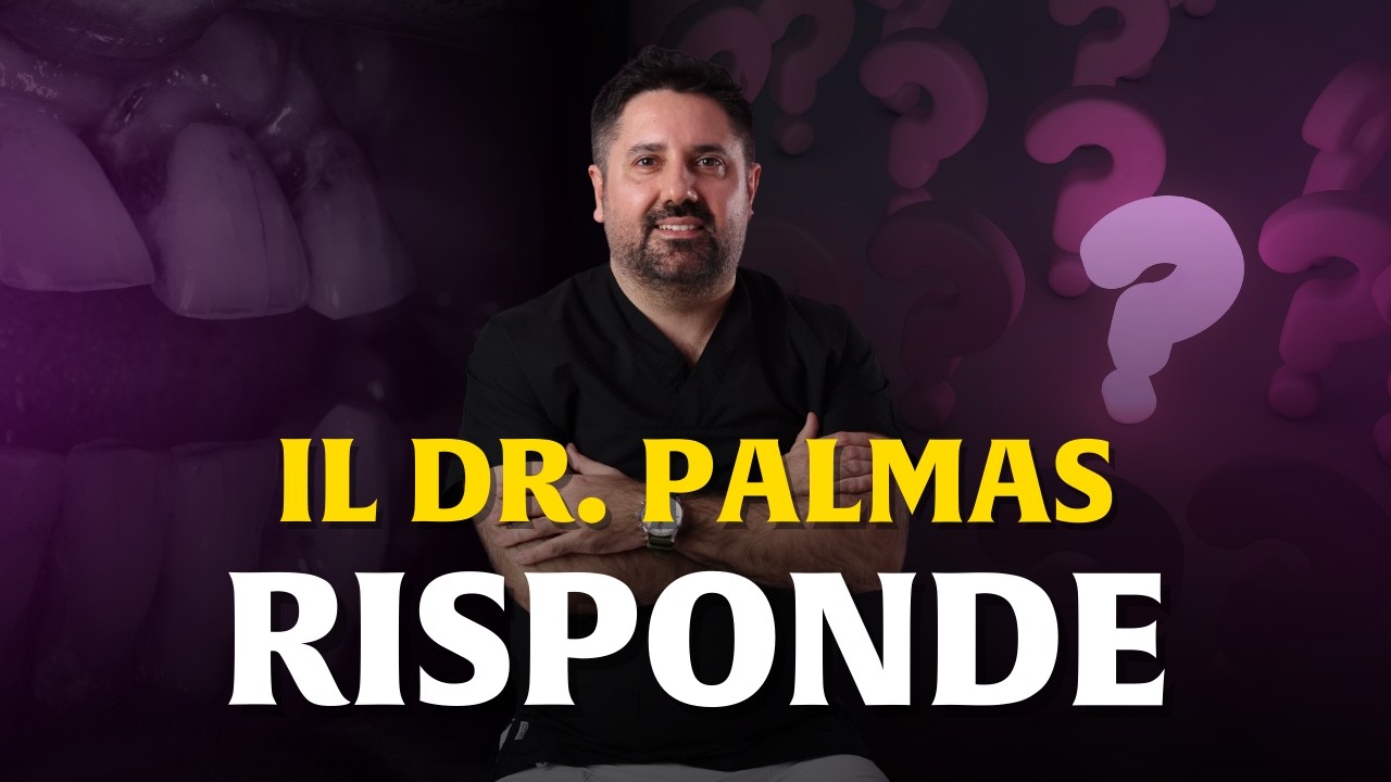 Dubbi sugli impianti fissi? Il Dr. Palmas risponde alle domande