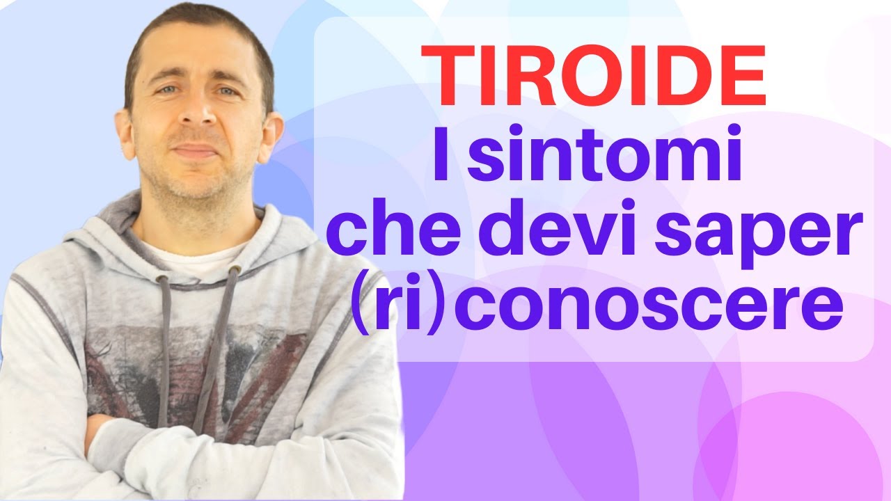 Tiroide, sintomi da conoscere, alimenti da evitare, dieta consigliata