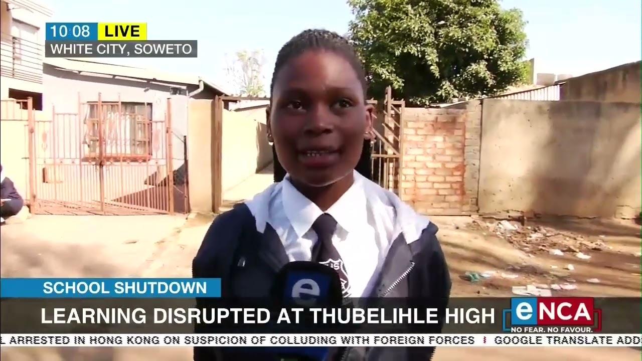 Learning disrupted at Thubelihle High School in Soweto