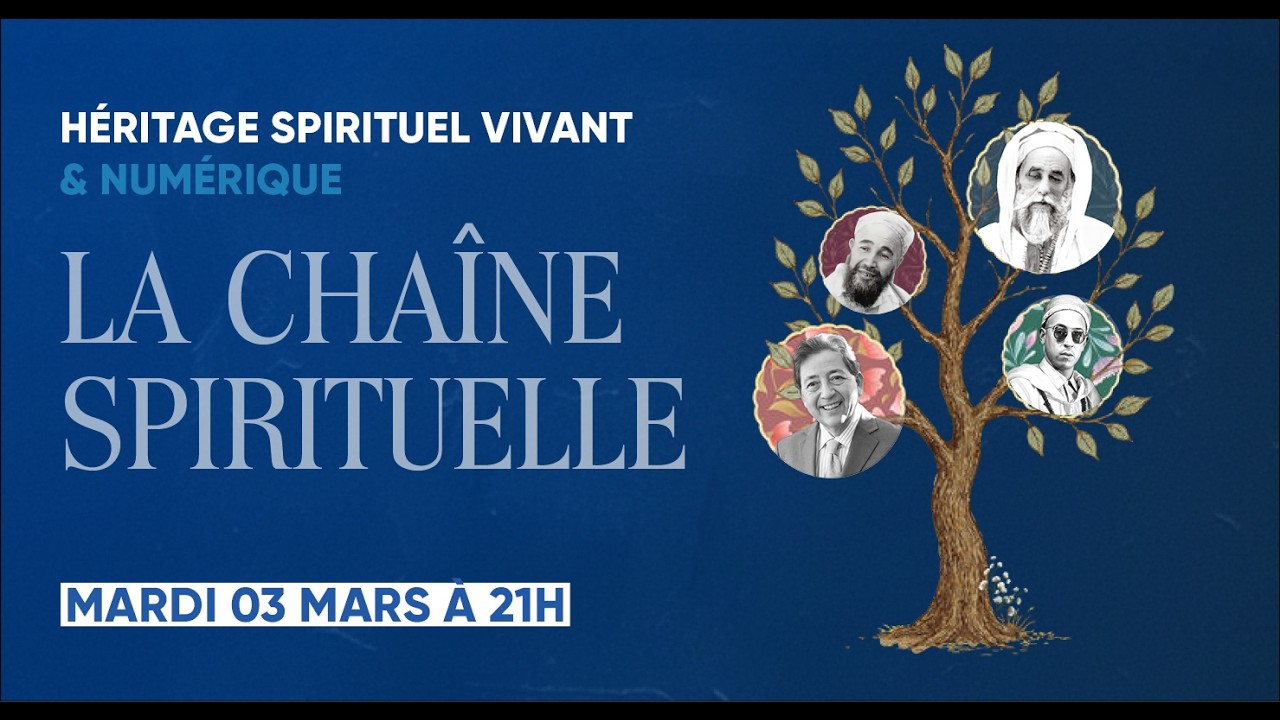 La Chaine spirituelle - السلسلة الروحية