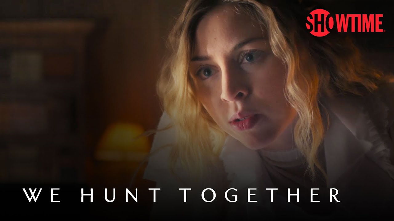 Next on Episode 5 | We Hunt Together | SHOWTIME