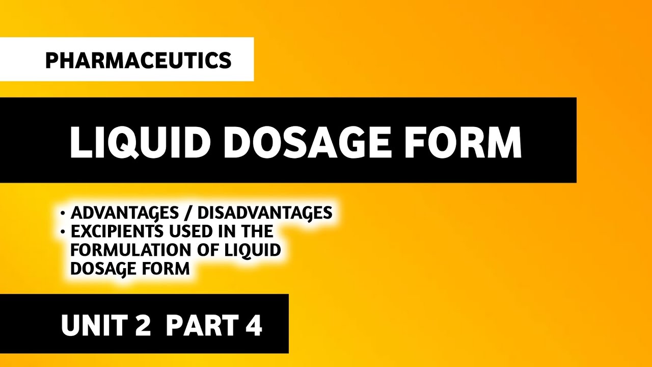 Liquid Dosage Form | Excipients Used In Liquid Dosage Form | Pharmaceutics | B Pharma First Semester