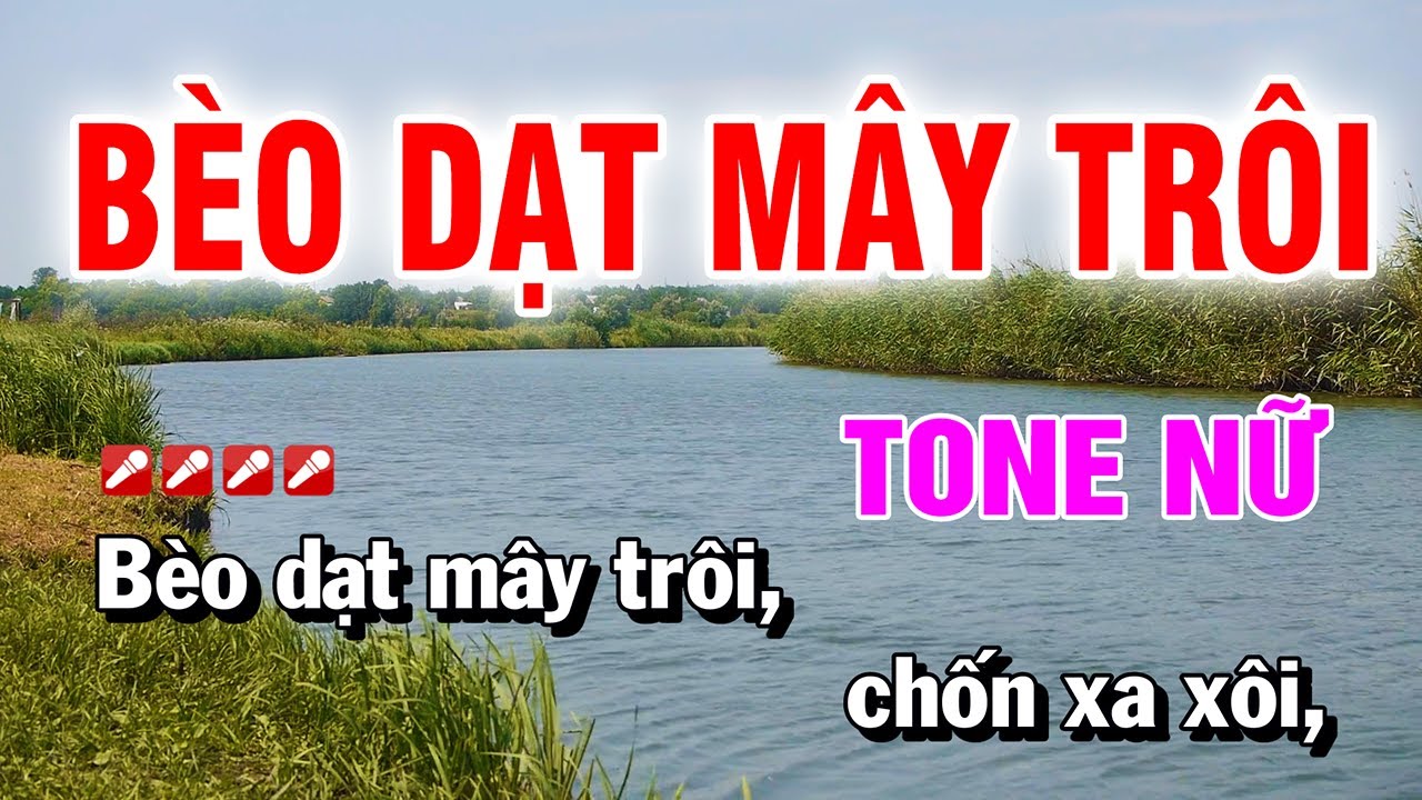 Karaoke Bèo Dạt Mây Trôi Tone Nữ Nhạc Sống Hay Nhất | Hoàng Luân