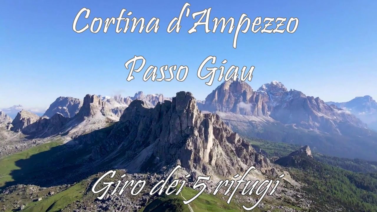 Cortina d'Ampezzo: P.so Giau - 5 Torri - Scoiattoli - Nuvolau - Averau - Trekking dei cinque rifugi