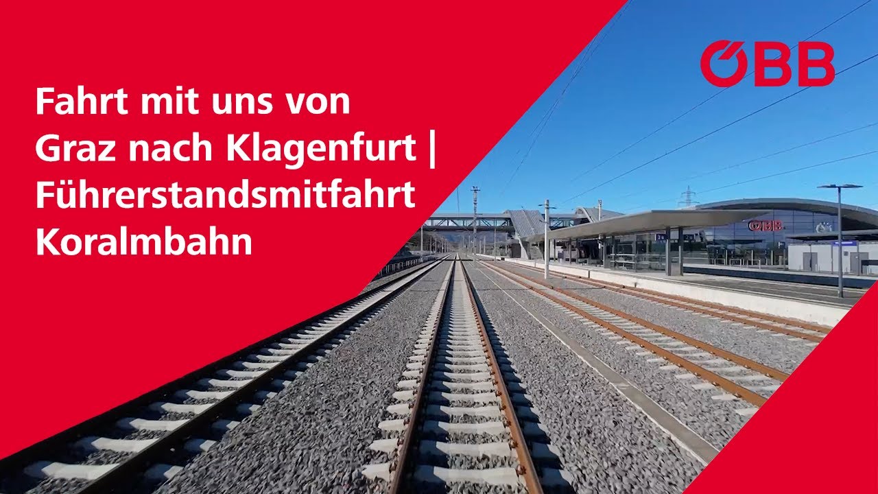 Fahrt mit uns von Graz nach Klagenfurt | Führerstandsmitfahrt Koralmbahn