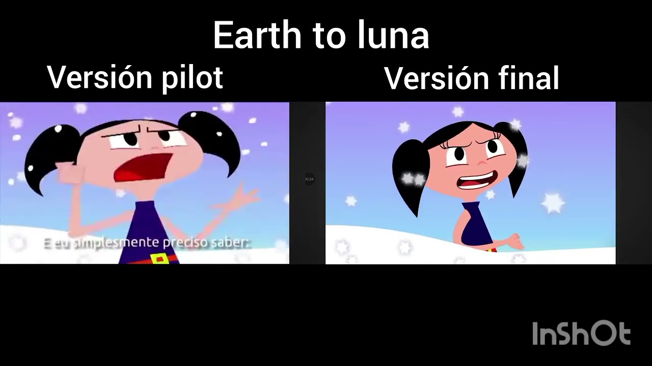 Earth to luna (versión) pilot and final