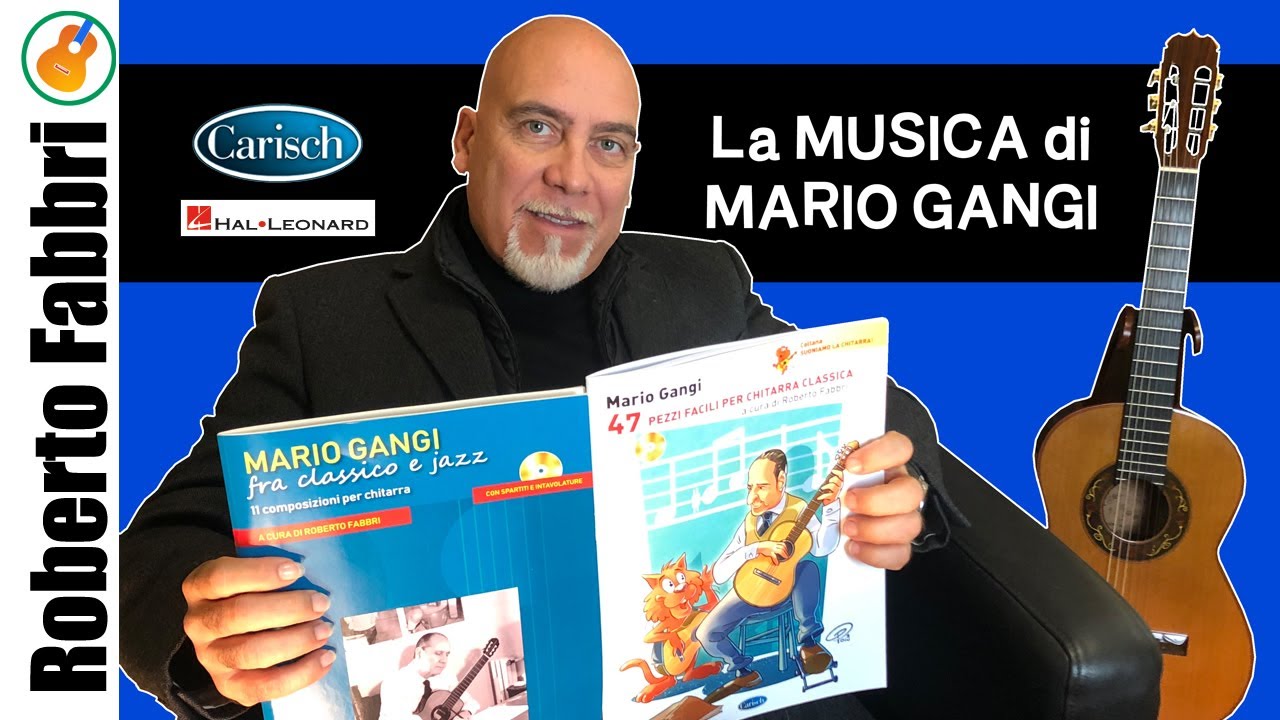 La Musica di Mario Gangi, due nuove edizioni Carisch Hal Leonard a cura di Roberto Fabbri
