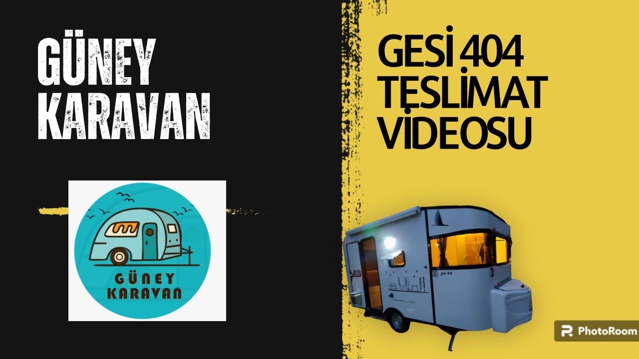 Karavan teslimat videosu Güney Karavan