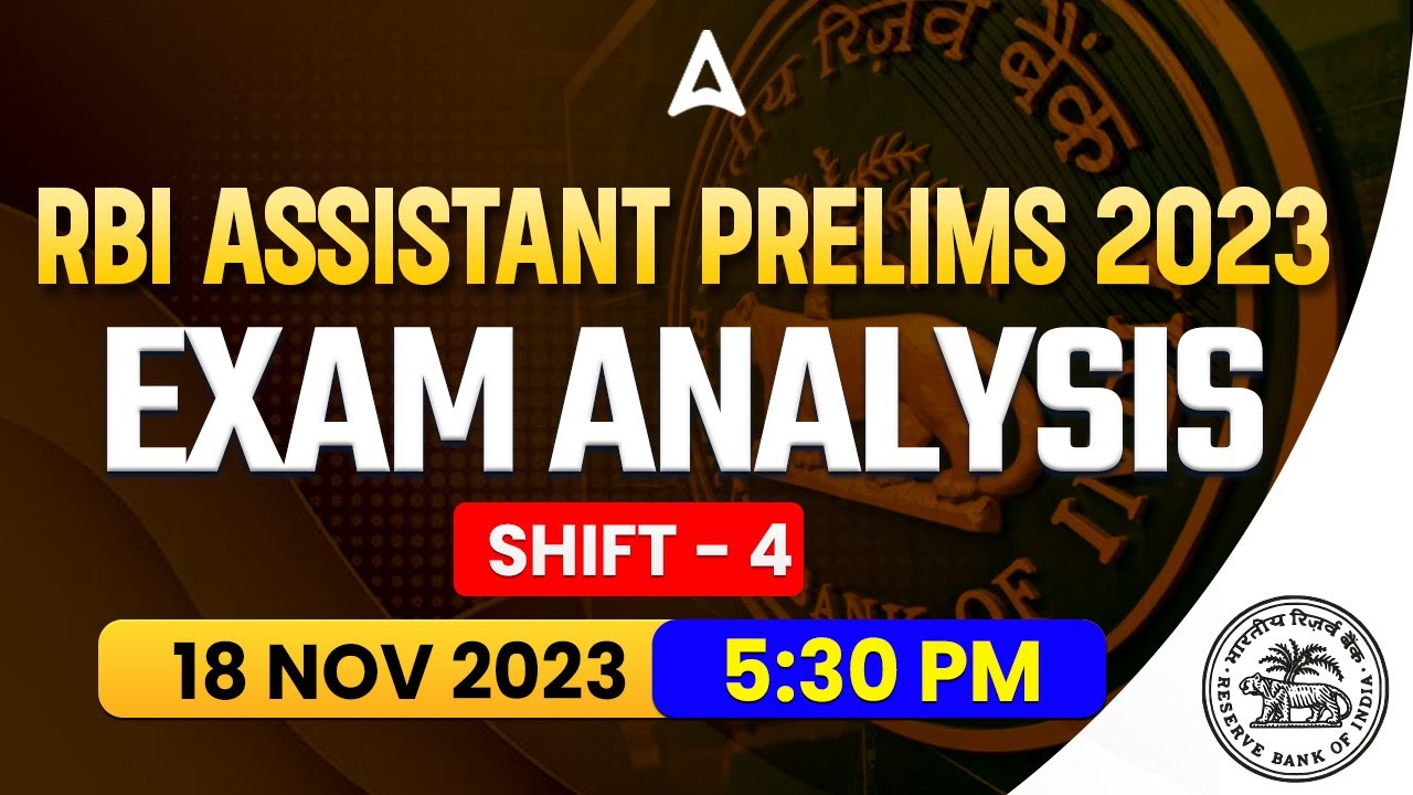 RBI Assistant Exam Analysis 2023 | RBI Assistant 18 Nov, Shift 4 Asked Questions & Expected Cut Off
