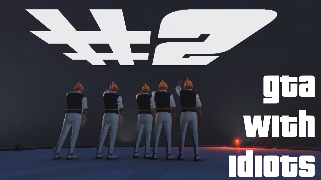 GTA with IDIOTS #2