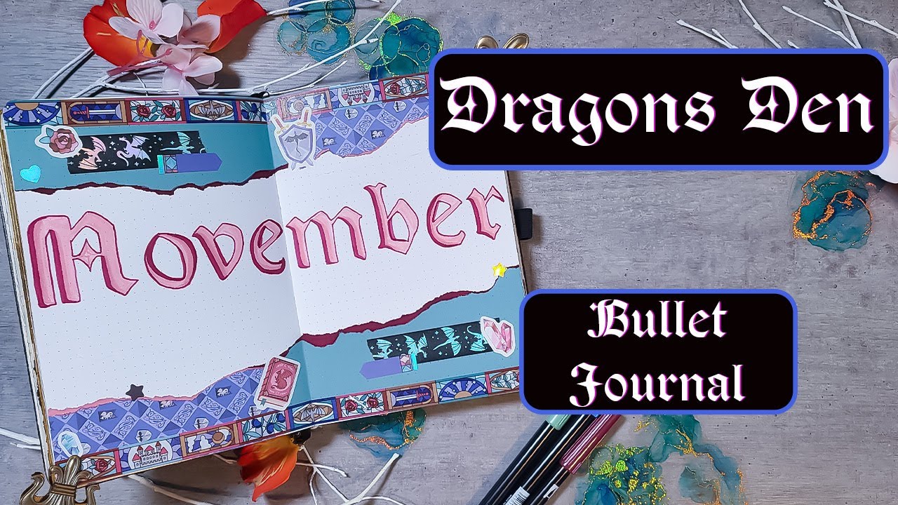 🐉The Dragon’s Den✨November Bullet Journal Setup✨