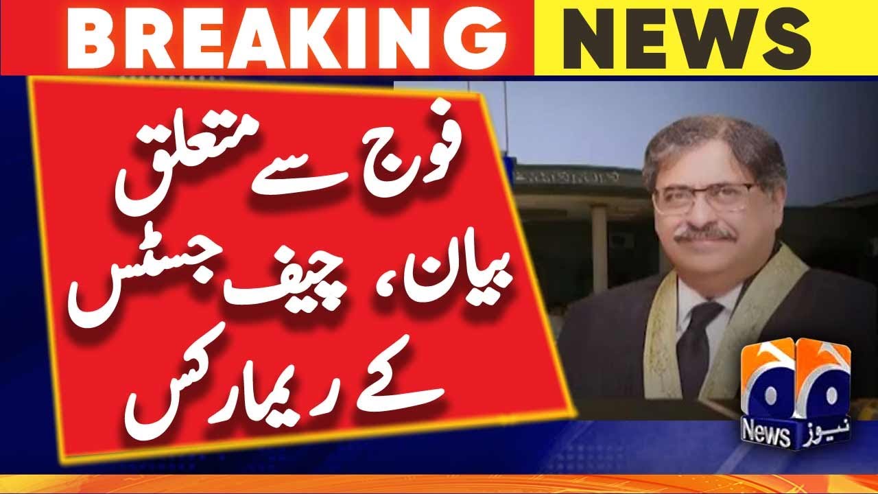 Statement on Army, Chief Justice's Remarks | Geo News