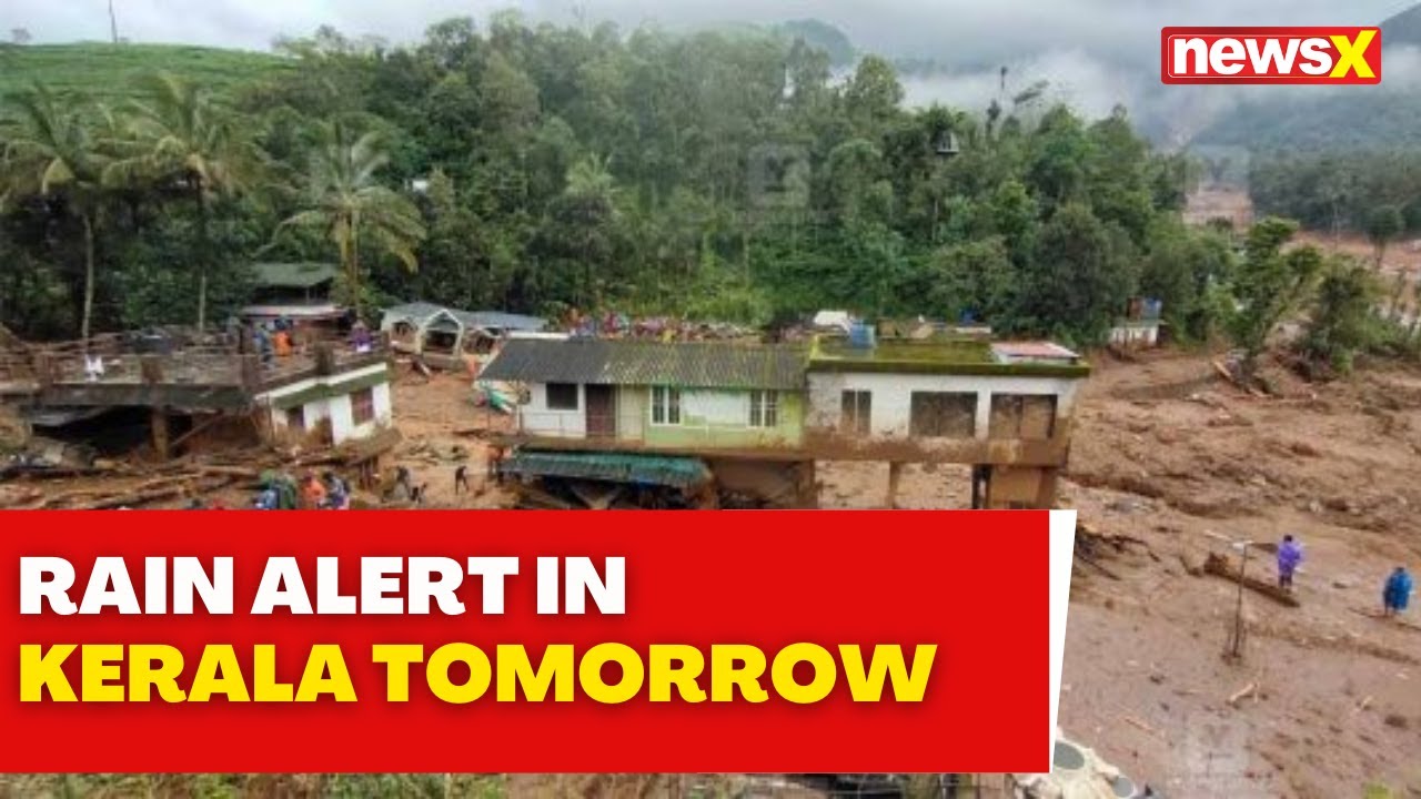 Wayanad Weather Update | Rain Alert Till Tomorrow | NewsX