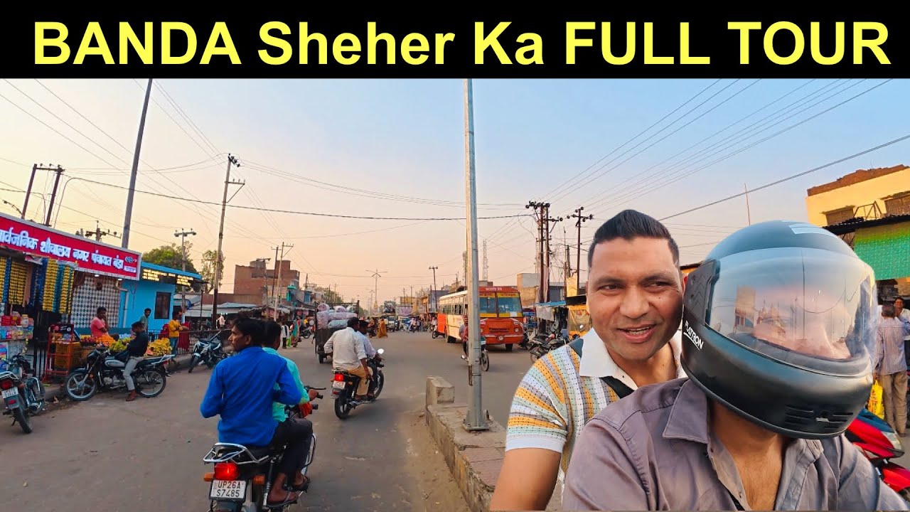 Banda Sheher Ka Full Tour | Local Bazar, Street Food aur History | UP Vlog Series