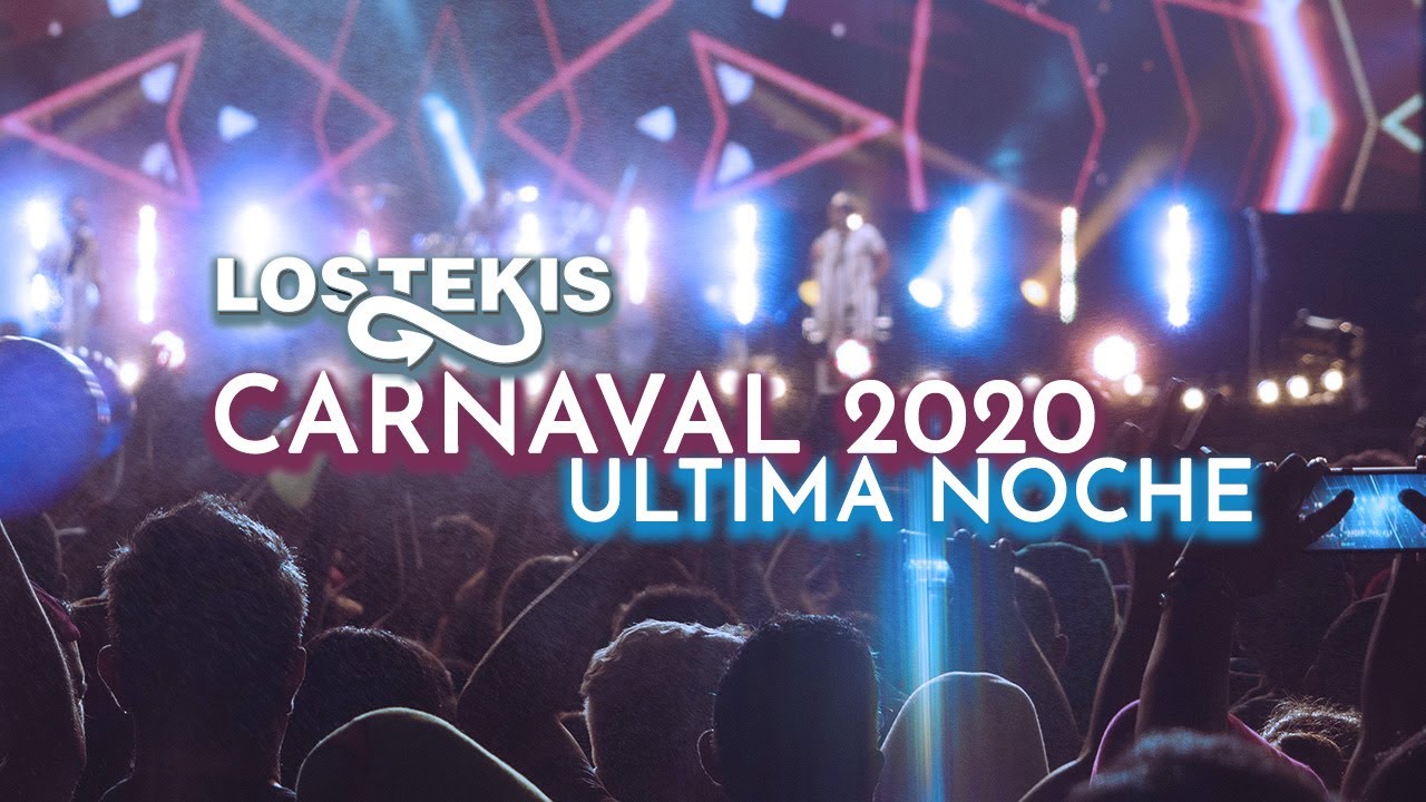 LOS TEKIS - Carnaval de Los Tekis 2020 - La última noche - [ En vivo ] #lostekis #carnaval