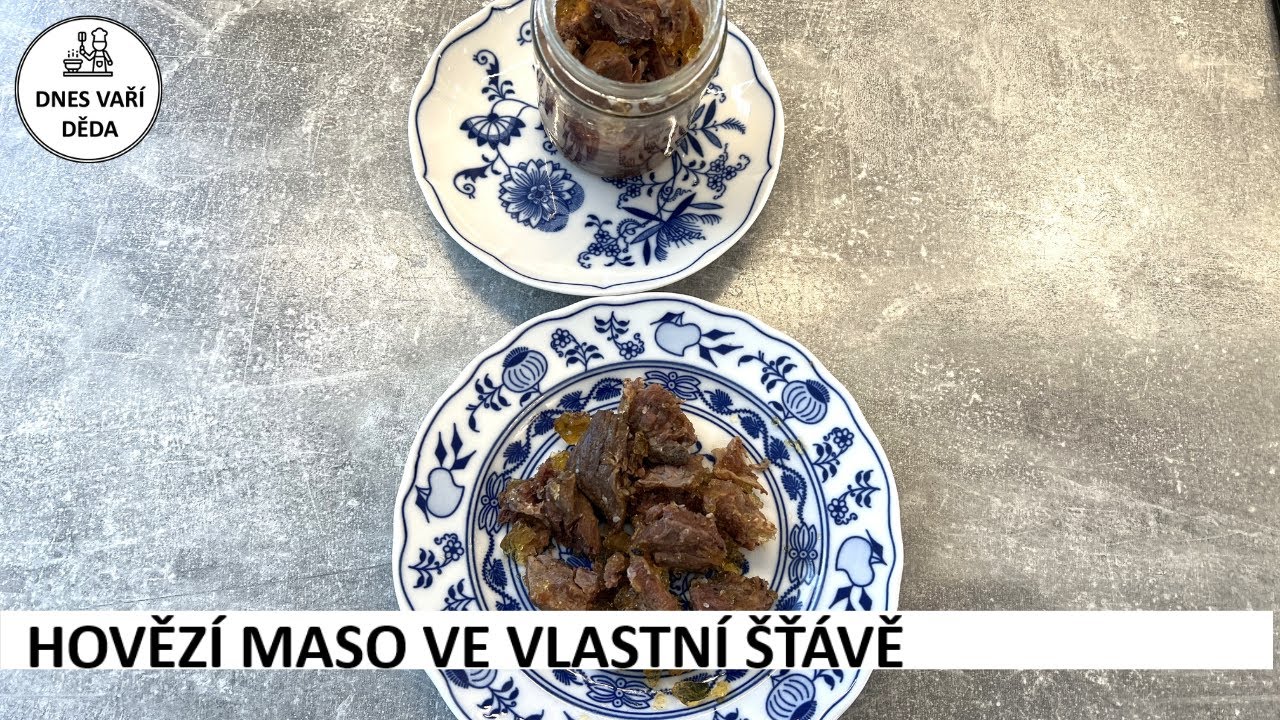 Hovězí maso ve vlastní šťávě
