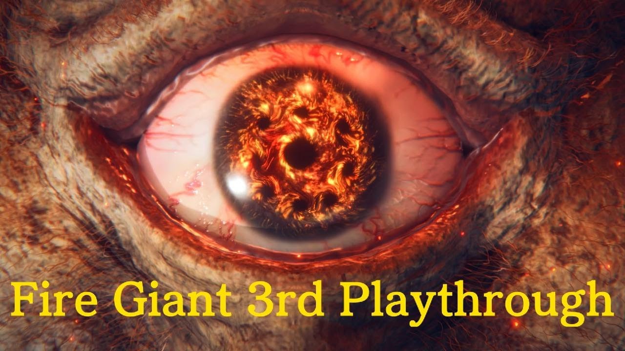 ELDEN RING_Fire Giant 3rd time