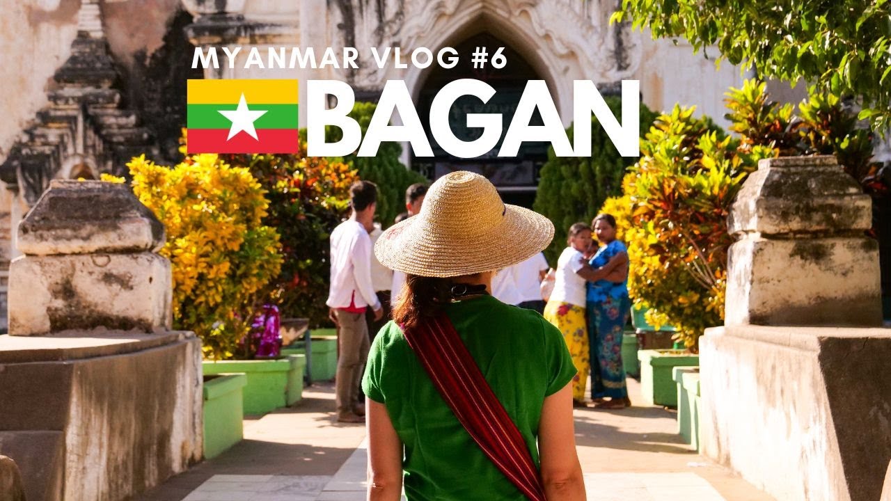 ミャンマーの旅６ 圧巻のバガン遺跡群‼︎ バガン 【Go to Myanmar Bagan1】