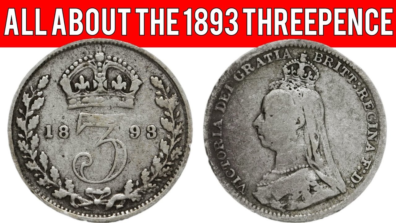 All About The 1893 Threepence