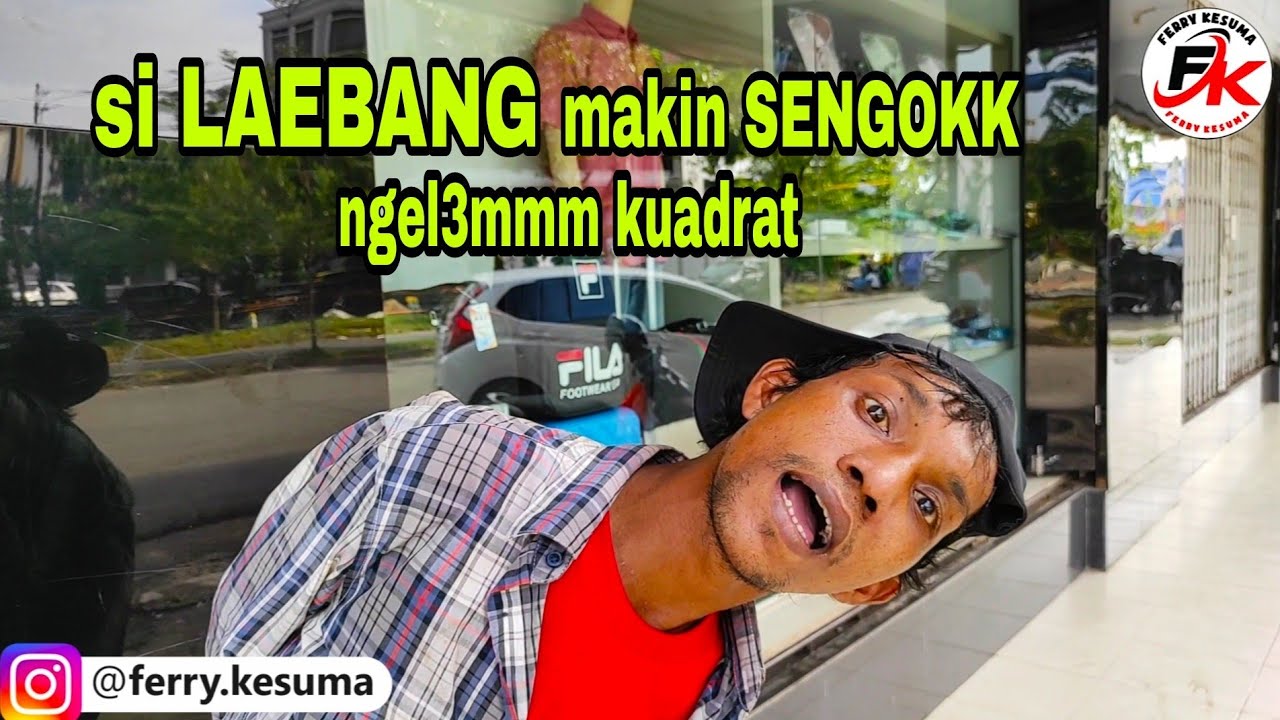 LAEBANG tetap ngel3m..main di Parit dan erorrrr kuadrat