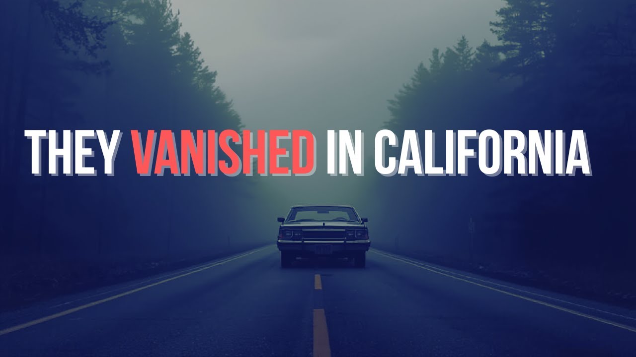 They Vanished in California | A Disturbing Mystery from 1987