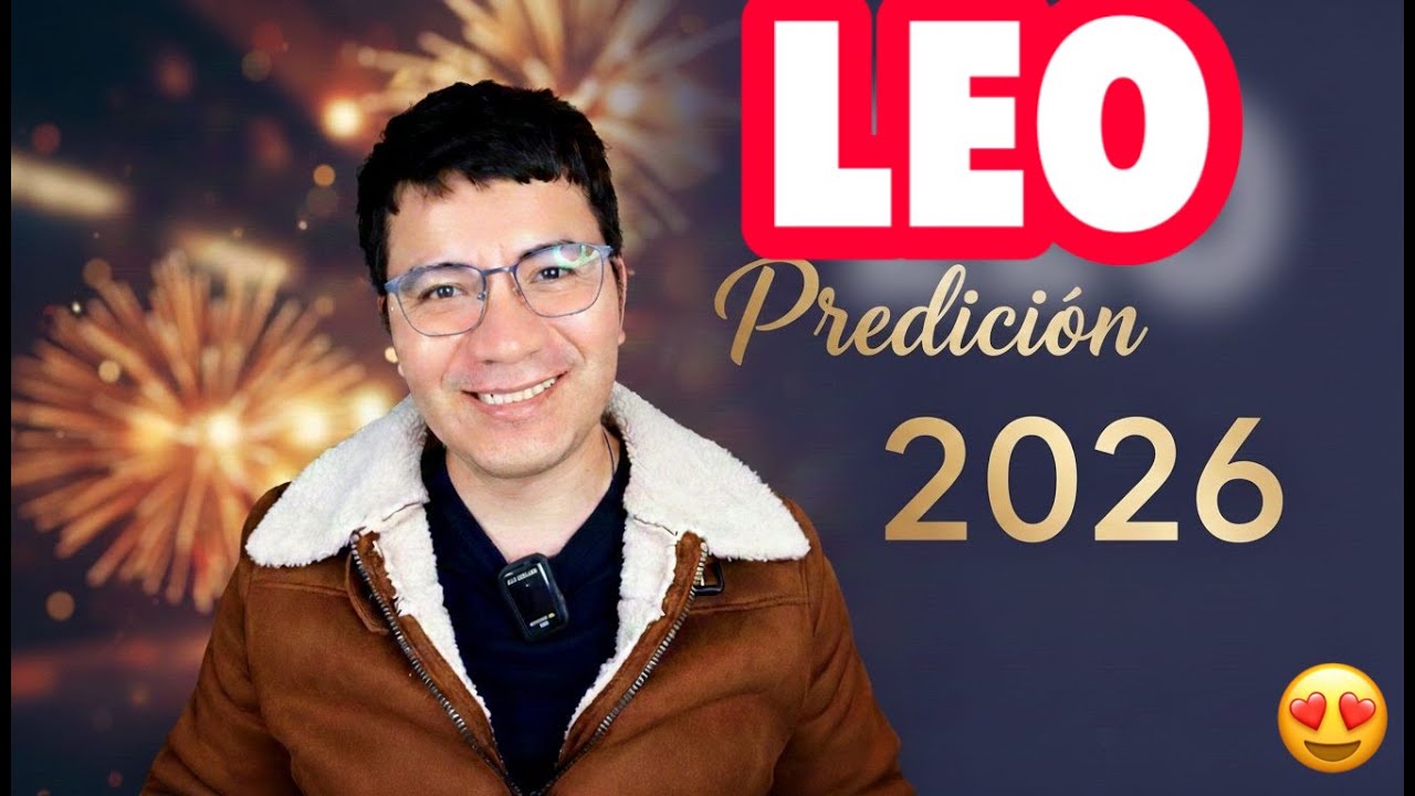 LEO ♌️ 2026‼️3 AMORES UN DESTINO Y EL DINERO LLEGARA