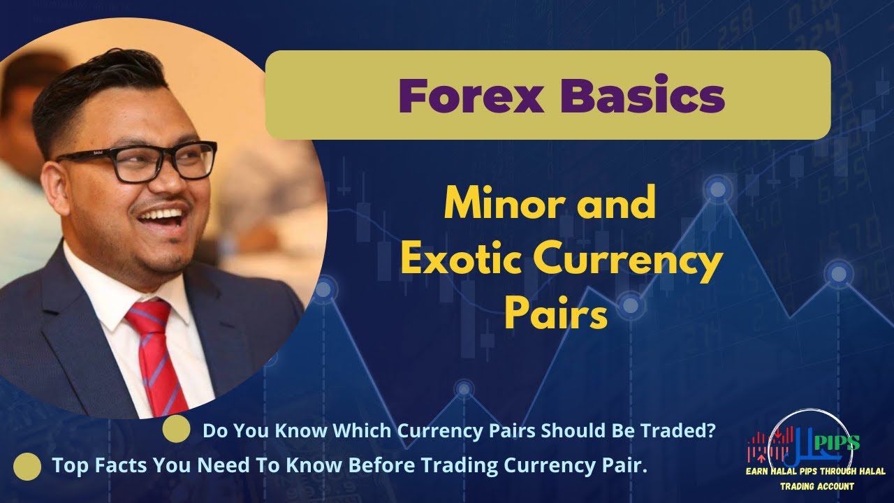 What Are the Minor and the Exotic Currency Pairs for Trading?