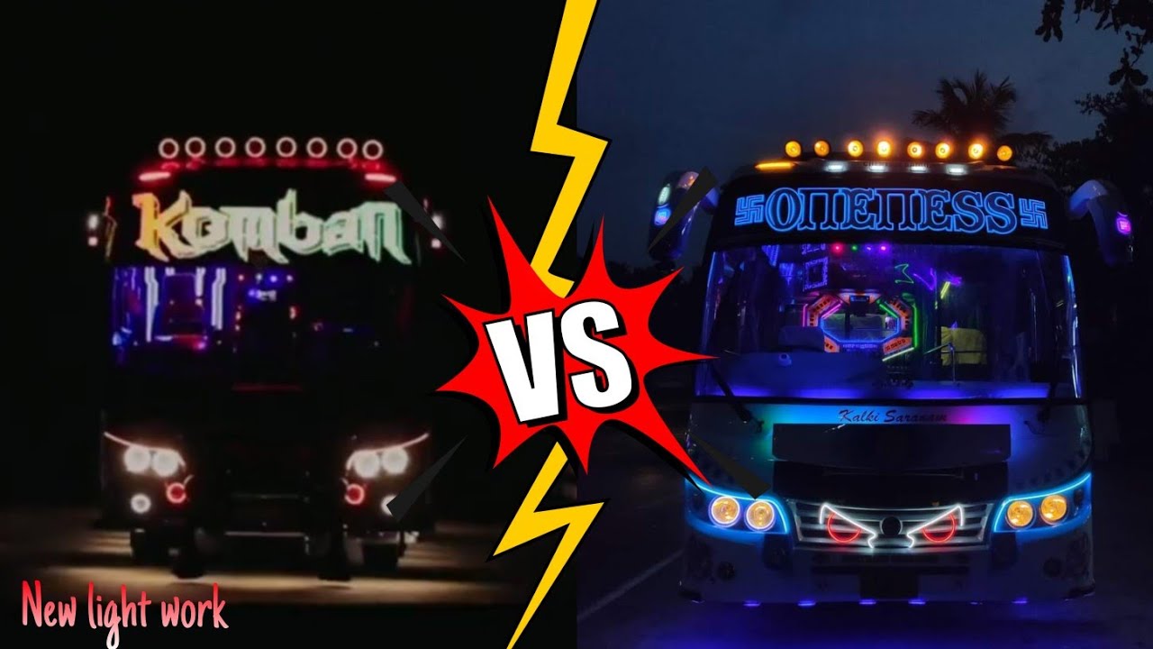 Komban  vs oneness New ലൈറ്റ് work  | full light | blue and black color bus interior work new model