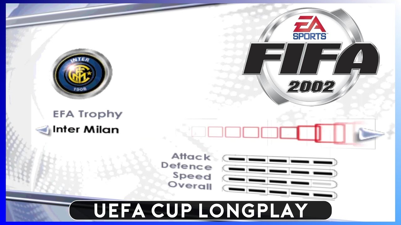 [PC] | FIFA 2002 | UEFA/EFA CUP | INTER MILAN | LONGPLAY