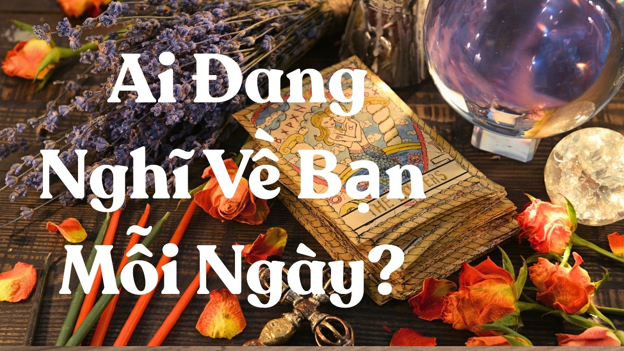 Bạn Đang Gây Thương Nhớ Cho Ai?