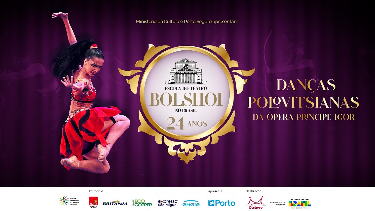 Bolshoi Brasil: Danças Polovitsianas da ópera 