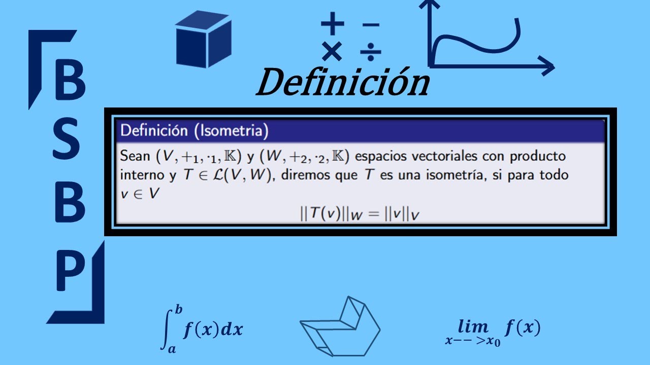Isometría | Definición | Ejemplo | Espacios vectoriales | Transformación lineal