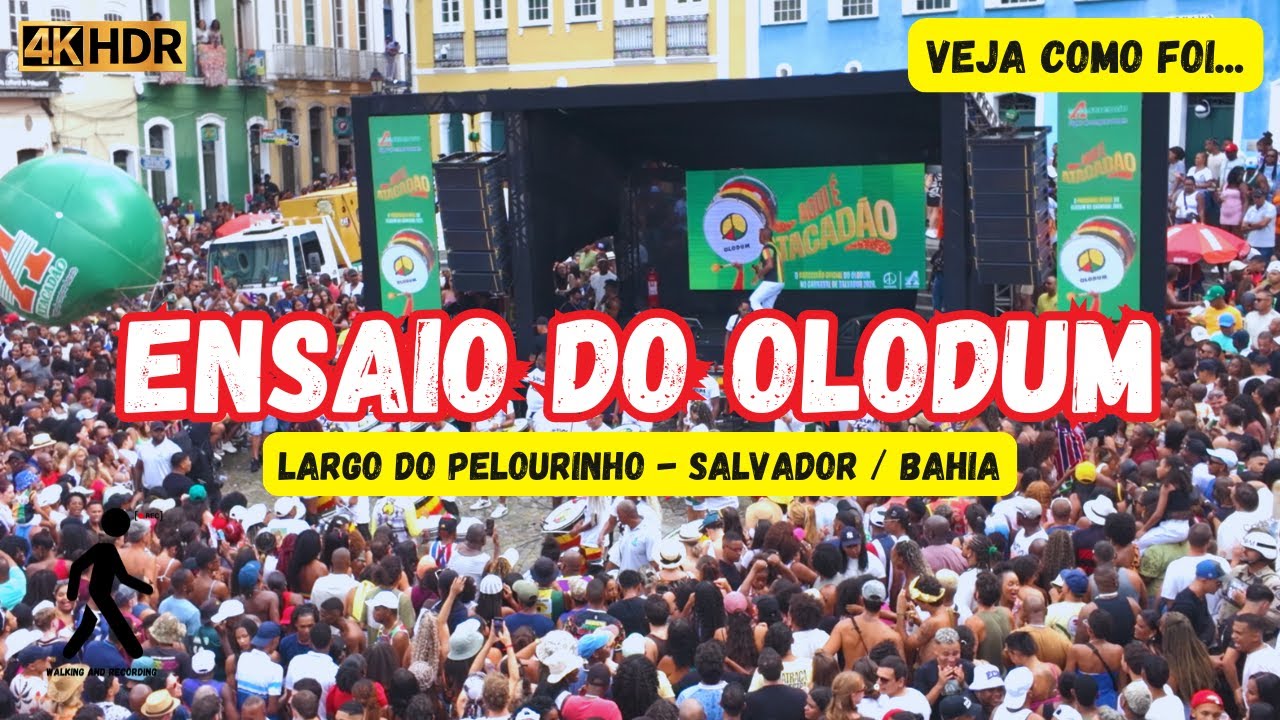 Ensaio do Olodum Salvador Bahia 🇧🇷 Largo do Pelourinho 2026 | 4K HDR ( 18/01/2026 )