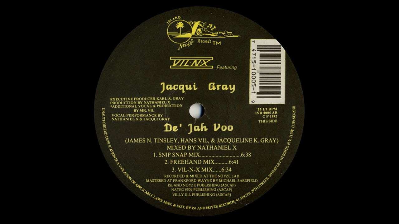 VIL NX feat. Jacqui Gray - De Jah Voo (Snip Snap Mix)