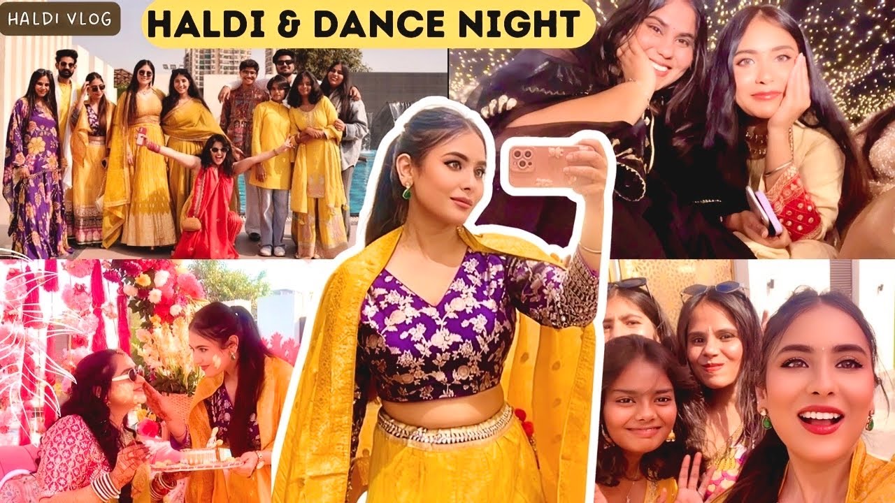 Indian Haldi Celebration Vlog and Ladies Sangeet Dance Performance | Deepshikha Vlogs 