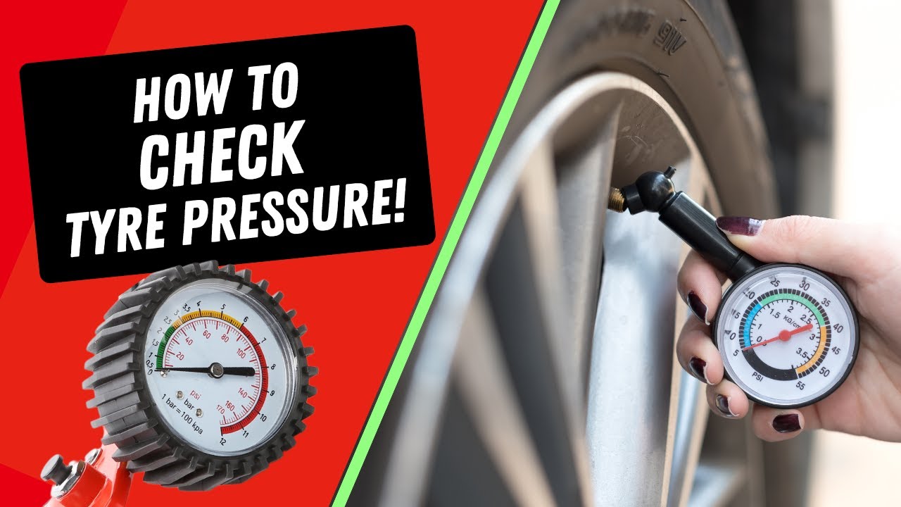 How To Check Your Tyre Pressures | Easy Step-By-Step Guide