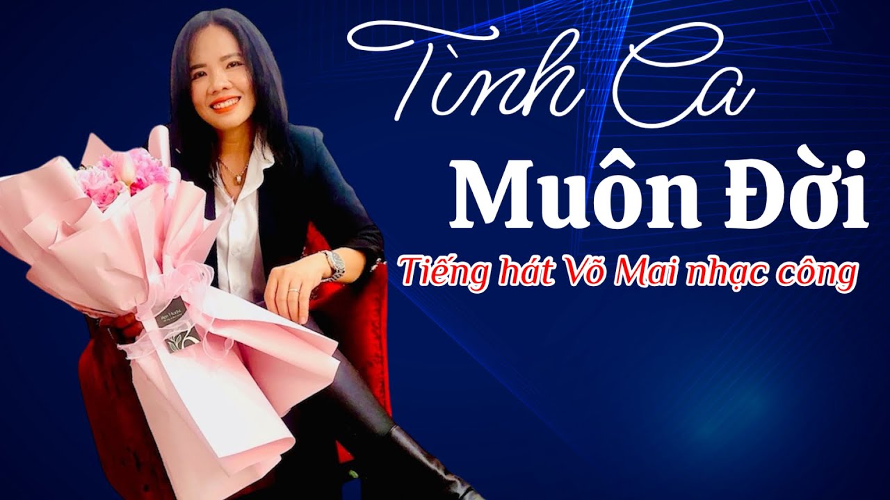 Đi đám cưới mà hát bài này thì đố có ai chê được luôn - TÌNH CA MUÔN ĐỜI VÕ MAI