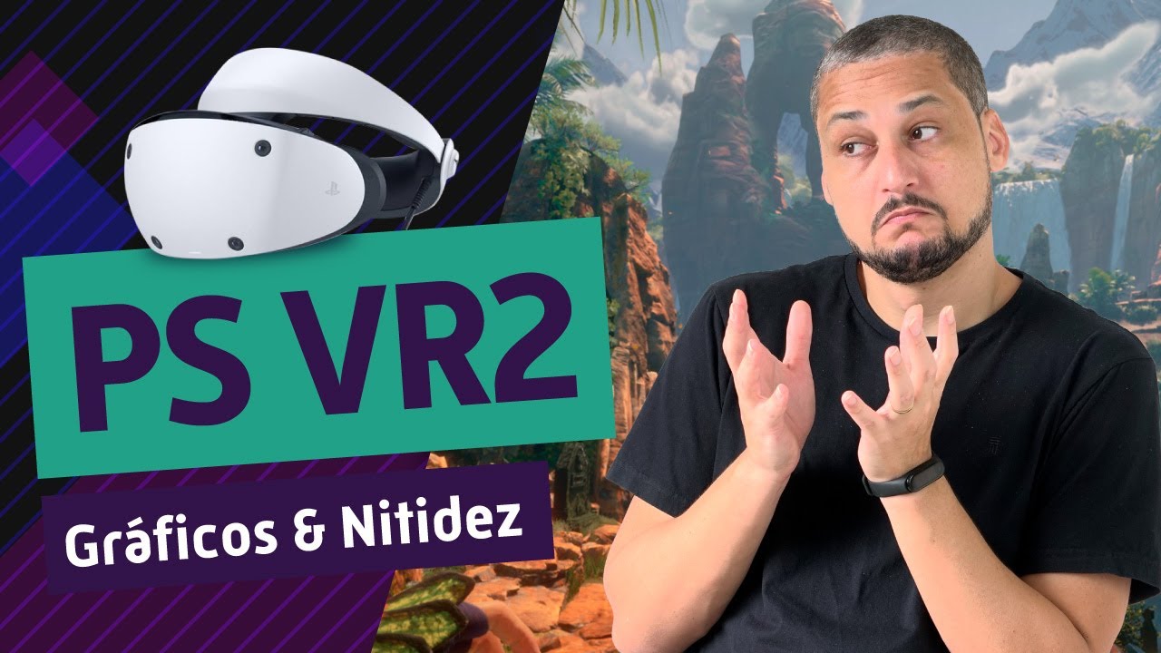 PS VR2 Qualidade Gráfica e Comparação com Quest 2