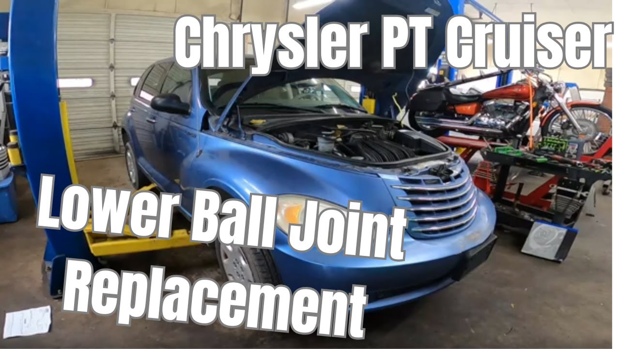 Chrysler PT Cruiser Lower Ball Joint Replacement