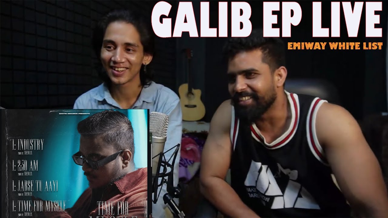 YOUNG GHALIB | FOR MYSELF EP | LIVE  REACTIONS | TEEN SAMBHAVNA