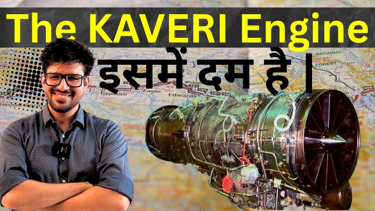 What is Kaveri Jet Engine? The Detailed Analysis !