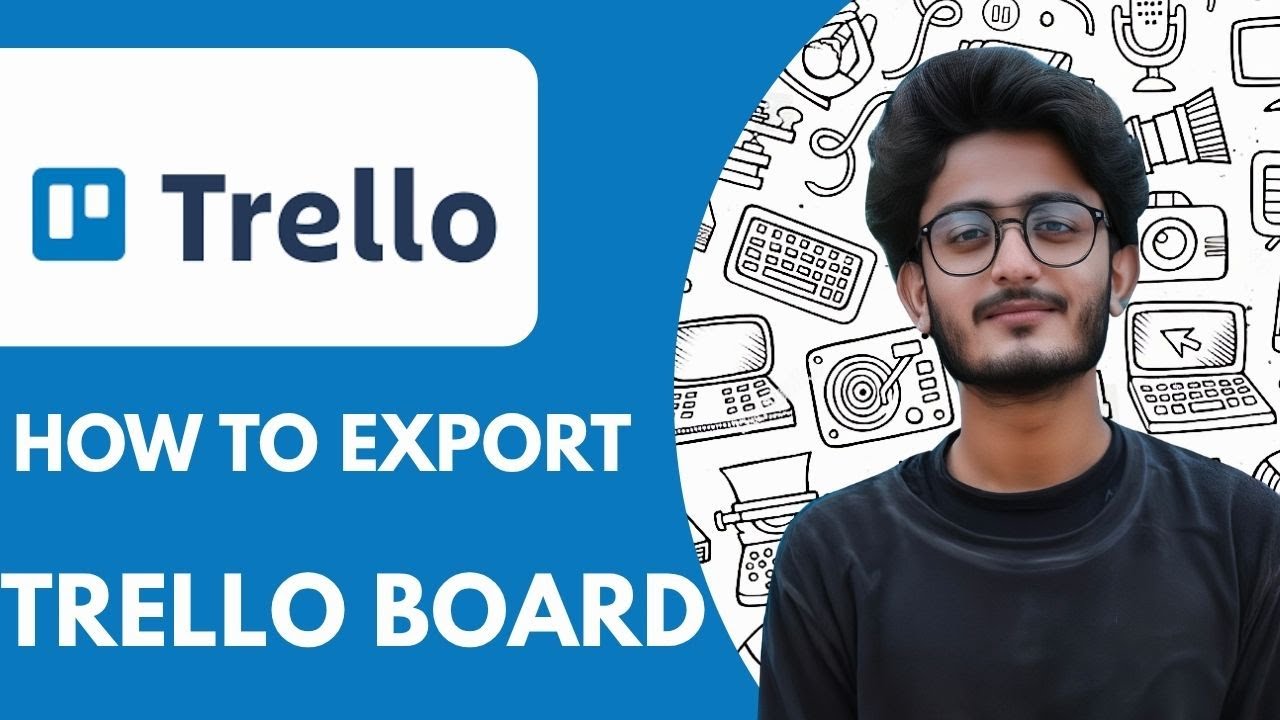 How To Export Trello Board - 2025 (Quick Tutorial)