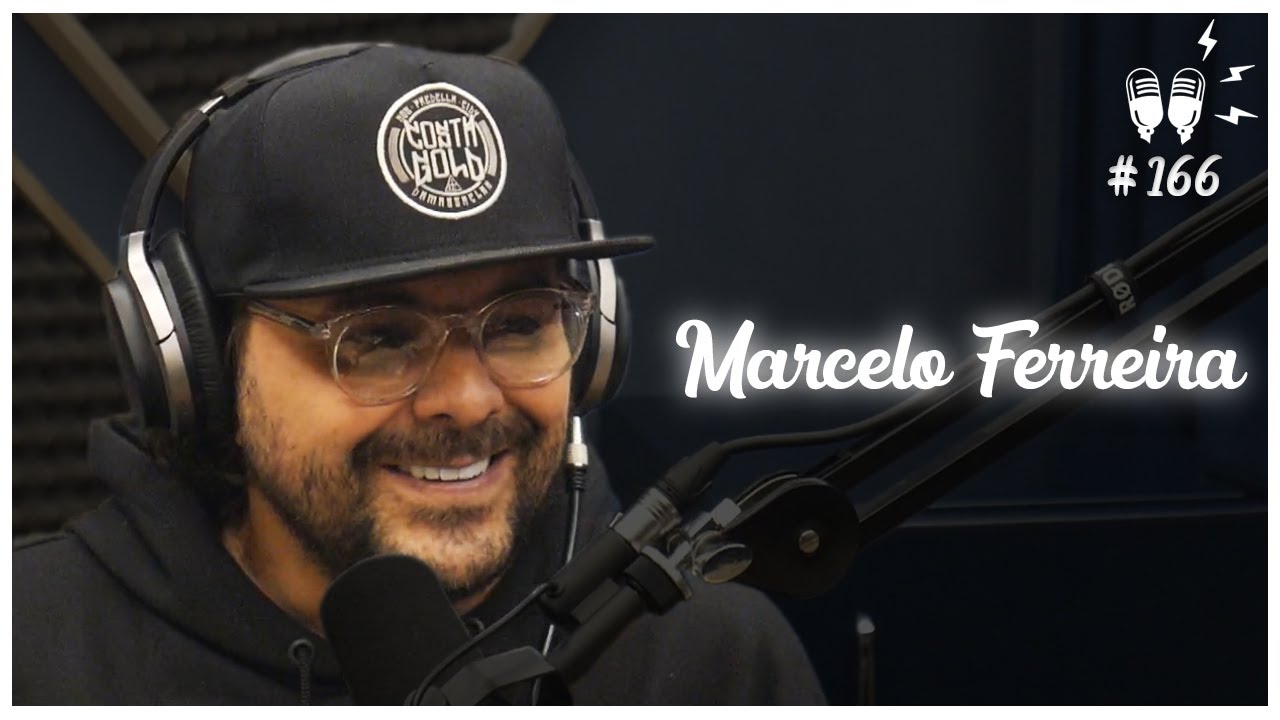 MARCELO FERREIRA - Flow Podcast #166