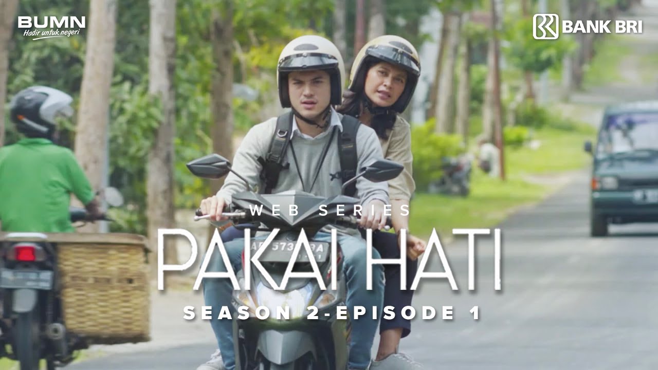 Pakai Hati Season 2 - Episode 1
