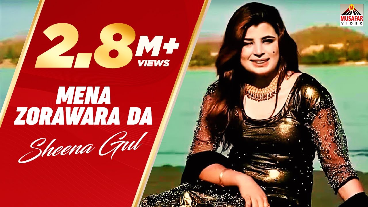 SHEENA GUL | Mena Zorawara Da | Pashto Song | Pashto HD Song | Sheena Gul