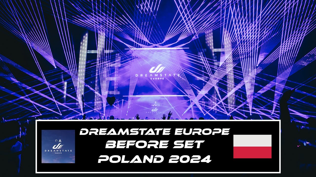 Dreamstate Europe 2024 | Before Set | Gliwice, Poland