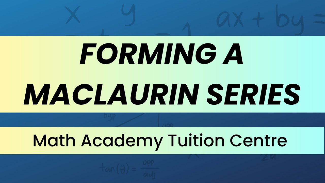 JC H2 Maths Tuition | Maclaurin Series from Differentiation (2021 ACJC Prelim)