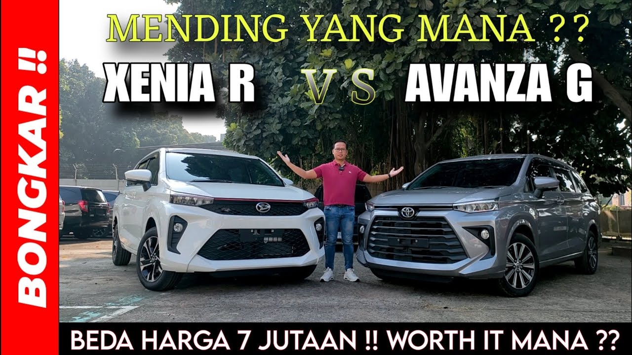 Bongkar !! PERBANDINGAN ALL NEW XENIA 1.5 R VS ALL NEW AVANZA G 2024 || REVIEW EXTERIOR & INTERIOR