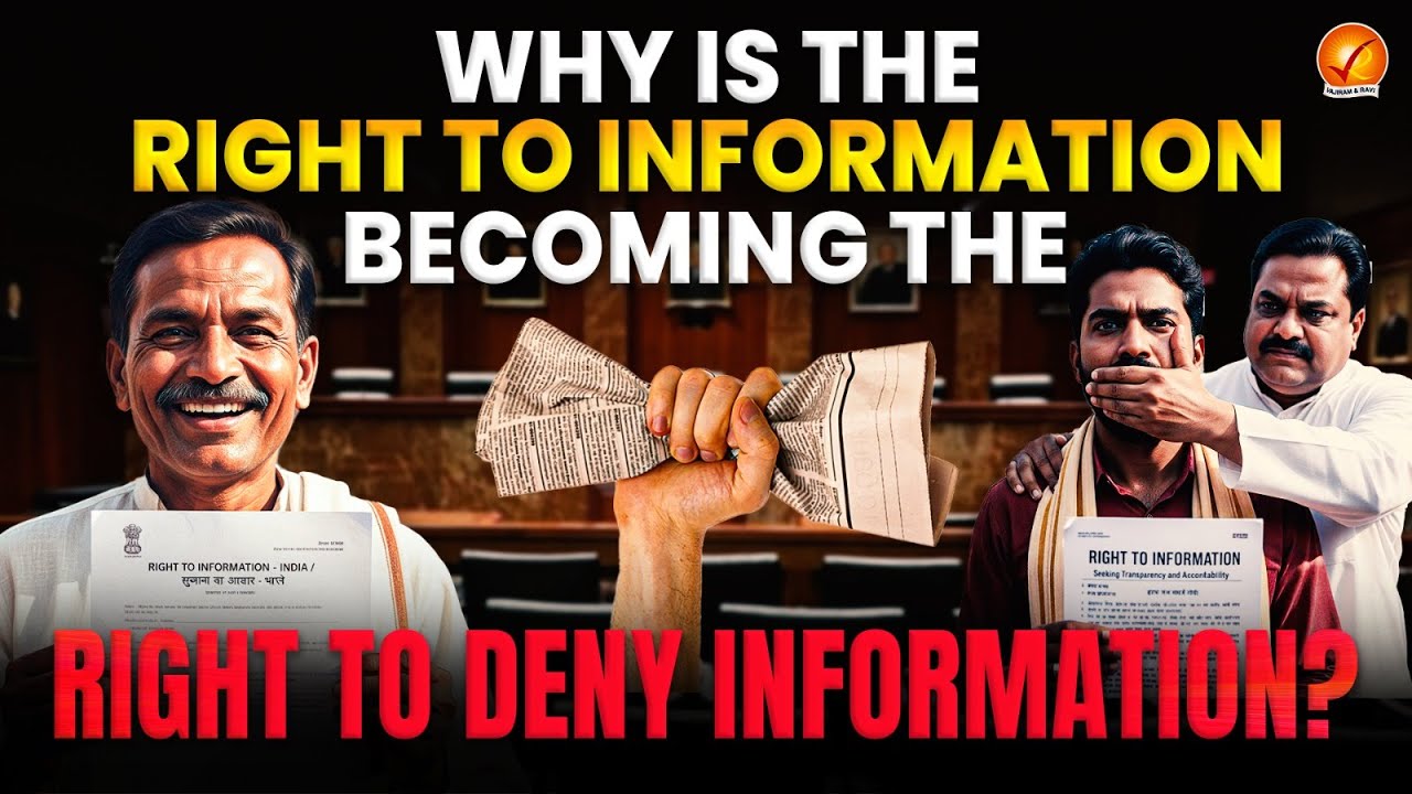 The Silent Death of RTI ? India’s Transparency at Risk I Vajiram And Ravi 